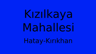 Kızılkaya Mahallesi Thumbnail