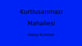 Kurtlusarımazı Mahallesi Thumbnail