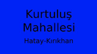 Kurtuluş Mahallesi Thumbnail
