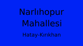 Narlıhopur Mahallesi Thumbnail