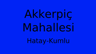 Akkerpiç Mahallesi Thumbnail