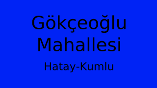 Gökçeoğlu Mahallesi Thumbnail
