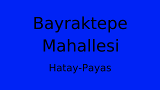 Bayraktepe Mahallesi Thumbnail