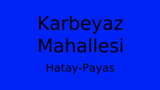 Karbeyaz Mahallesi Thumbnail