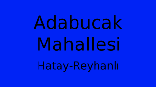 Adabucak Mahallesi Thumbnail