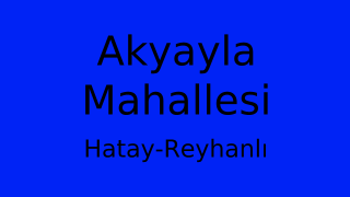 Akyayla Mahallesi Thumbnail