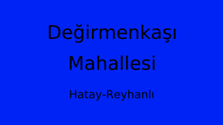 Değirmenkaşı Mahallesi Thumbnail