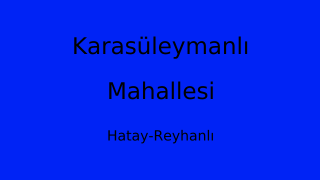 Karasüleymanlı Mahallesi Thumbnail