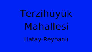 Terzihüyük Mahallesi Thumbnail