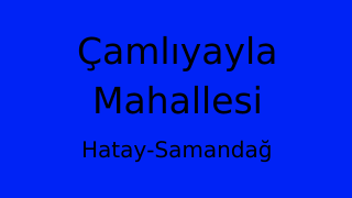 Çamlıyayla Mahallesi Thumbnail