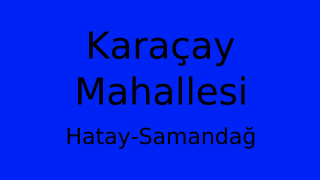 Karaçay Mahallesi Thumbnail