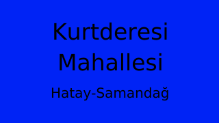 Kurtderesi Mahallesi Thumbnail