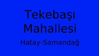 Tekebaşı Mahallesi Thumbnail