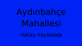 Aydınbahçe Mahallesi Thumbnail
