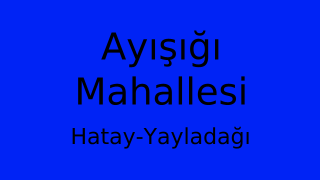 Ayışığı Mahallesi Thumbnail