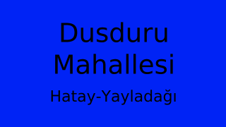 Dusduru Mahallesi Thumbnail