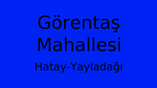 Görentaş Mahallesi Thumbnail