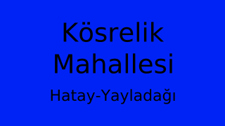 Kösrelik Mahallesi Thumbnail