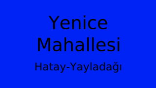 Yenice Mahallesi Thumbnail