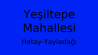 Yeşiltepe Mahallesi Thumbnail