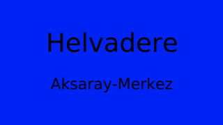Helvadere, Merkez, Aksaray Thumbnail