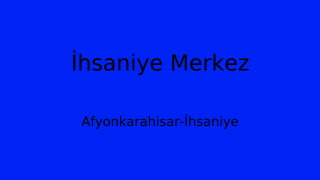 İhsaniye Belediyesi, Afyonkarahisar Thumbnail