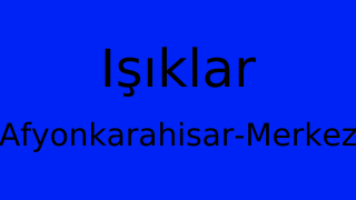 Işıklar, Merkez, Afyonkarahisar Thumbnail