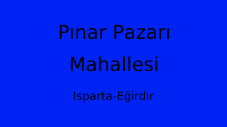 Pınar Pazarı Mahallesi Thumbnail