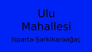 Ulu Mahallesi Thumbnail
