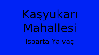 Kaşyukarı Mahallesi Thumbnail