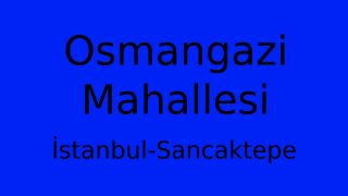 Osmangazi Mahallesi Thumbnail