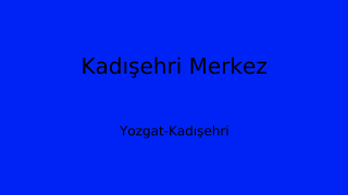 Kadışehri Belediyesi, Yozgat Thumbnail