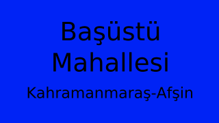 Başüstü Mahallesi Thumbnail