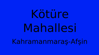 Kötüre Mahallesi Thumbnail