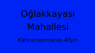 Oğlakkayası Mahallesi Thumbnail
