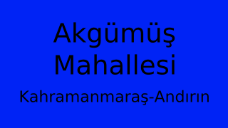 Akgümüş Mahallesi Thumbnail