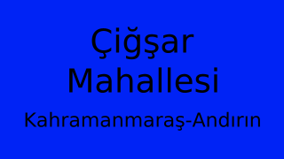 Çiğşar Mahallesi Thumbnail