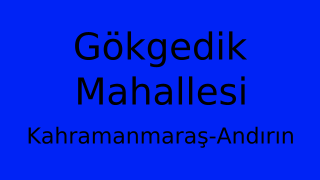 Gökgedik Mahallesi Thumbnail