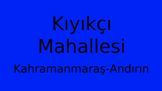Kıyıkçı Mahallesi Thumbnail