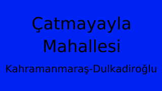 Çatmayayla Mahallesi Thumbnail