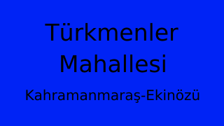 Türkmenler Mahallesi Thumbnail
