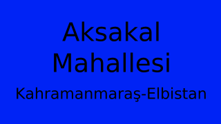 Aksakal Mahallesi Thumbnail