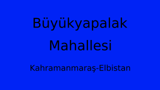 Büyükyapalak Mahallesi Thumbnail