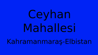 Ceyhan Mahallesi Thumbnail