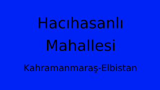 Hacıhasanlı Mahallesi Thumbnail