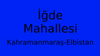 İğde Mahallesi Thumbnail