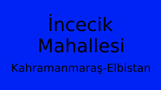 İncecik Mahallesi Thumbnail