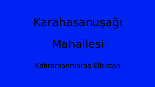 Karahasanuşağı Mahallesi Thumbnail