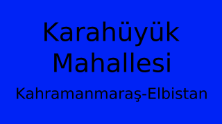 Karahüyük Mahallesi Thumbnail