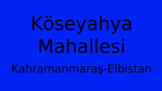 Köseyahya Mahallesi Thumbnail